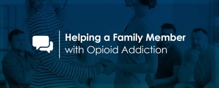 Helping a family member with opioid addiction graphic